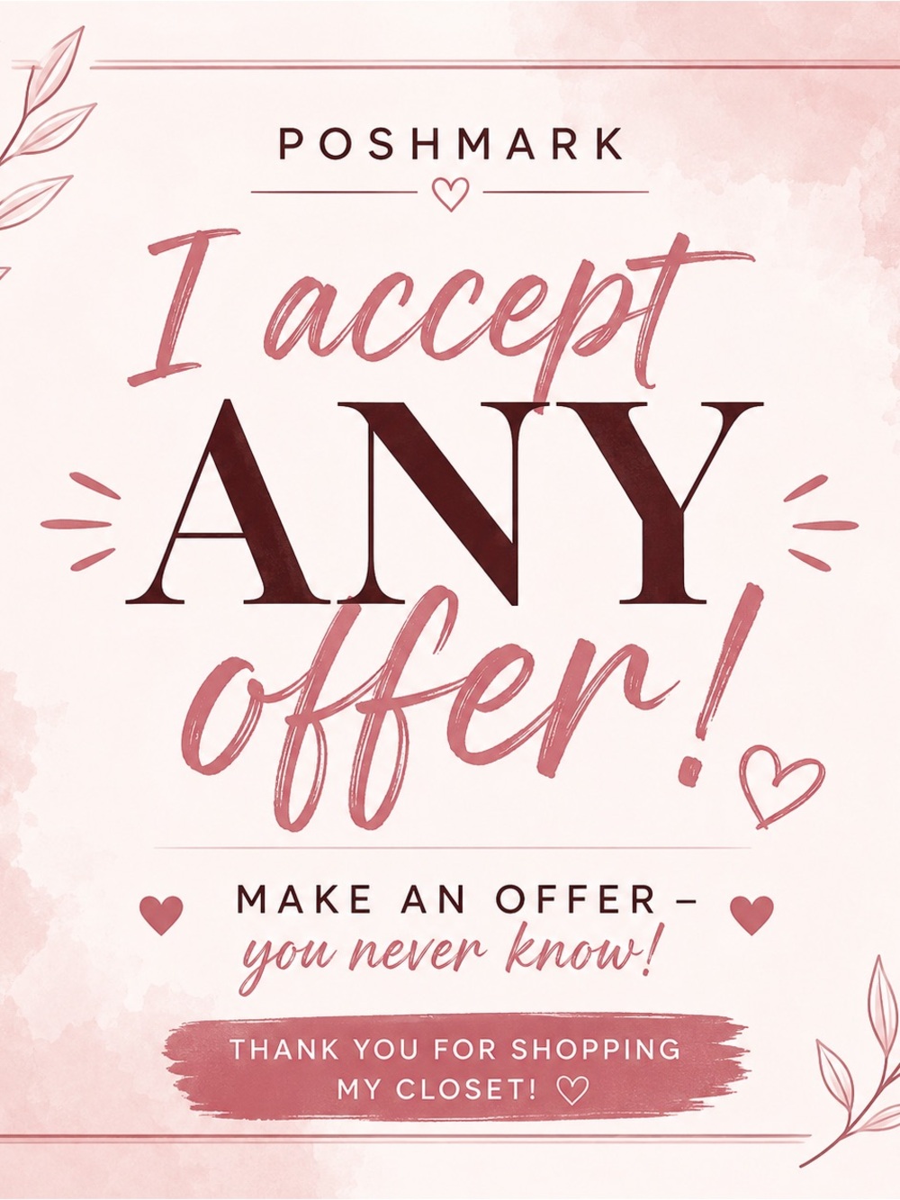 I Accept Any Offer! ✨